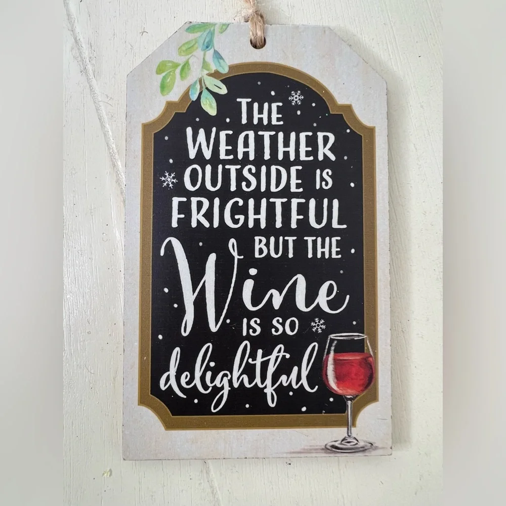Brand New-Wooden Plaid Gift Tag/Ornament - The Wine Is So Delightful